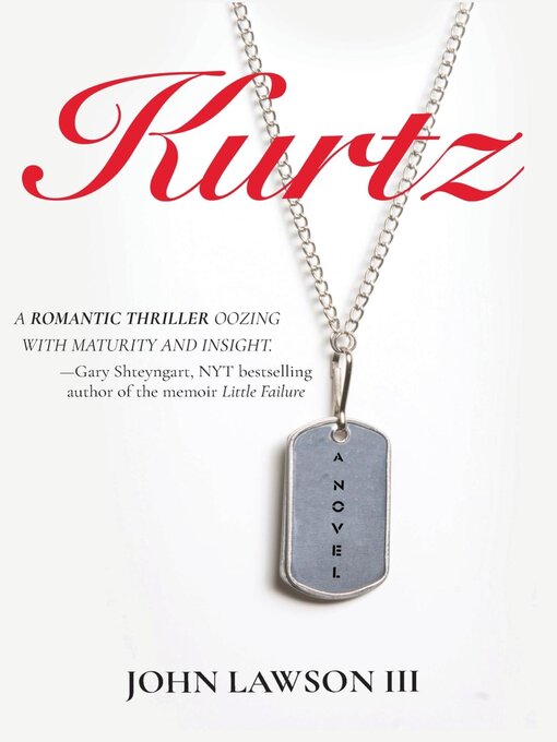 Title details for Kurtz by John Lawson III - Wait list